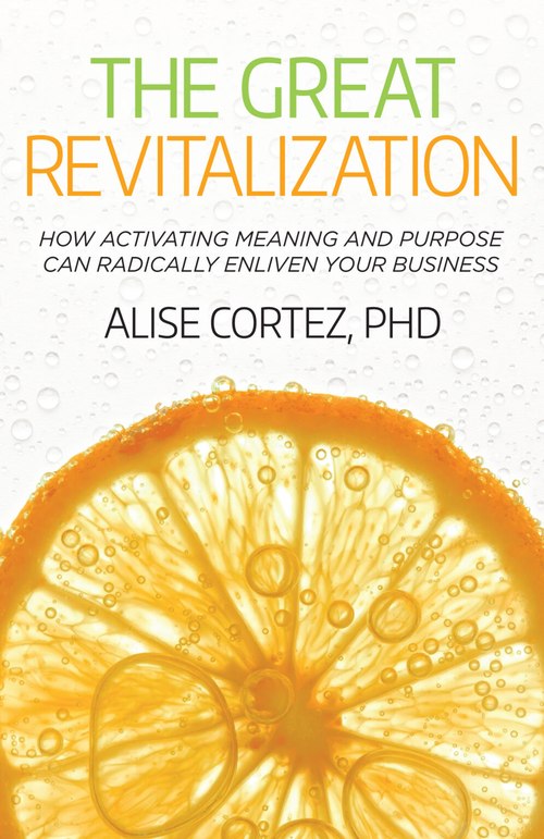 Cover of The Great Revitalization by Alise Cortez, PhD.